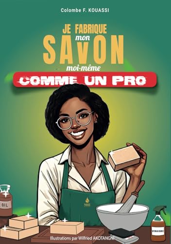 Je fabrique mon savon moi-même comme un pro von self