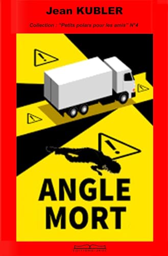 ANGLE MORT von EDITIONS JKDC