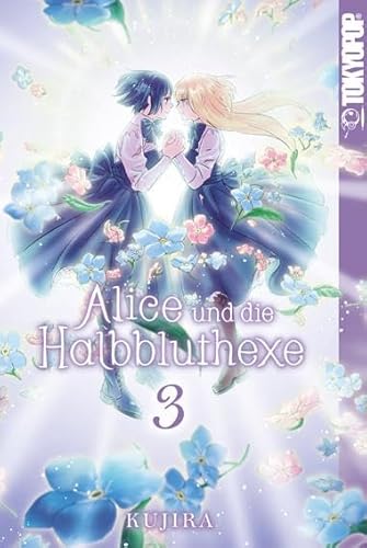Alice und die Halbbluthexe 03 von TOKYOPOP GmbH