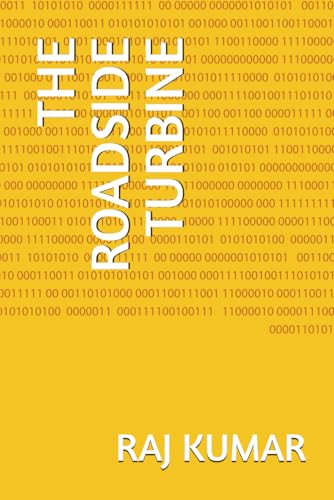 THE ROADSIDE TURBINE von Independently published