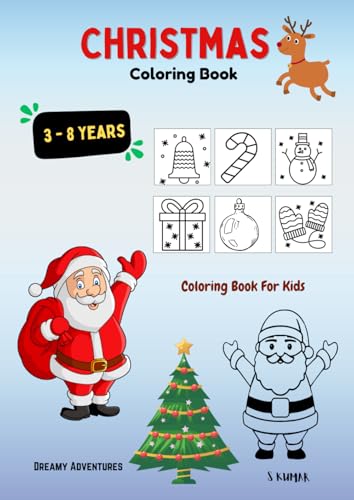 Christmas Coloring Book for Kids: Fun with Santa Claus and Holiday Friends: Perfect Christmas Coloring Fun for Little Artists Aged 3 to 8 Years von Independently published