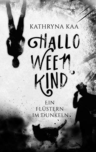 Halloweenkind: Ein Flüstern im Dunkeln