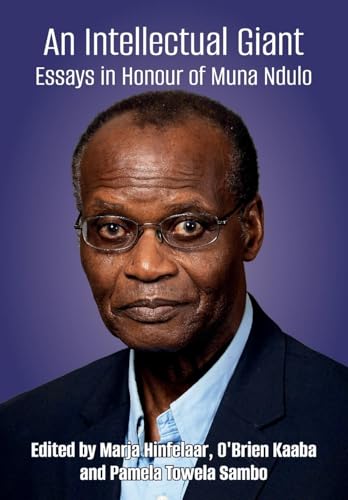An Intellectual Giant: Essays in Honour of Muna Ndulo von Gadsden Publishers
