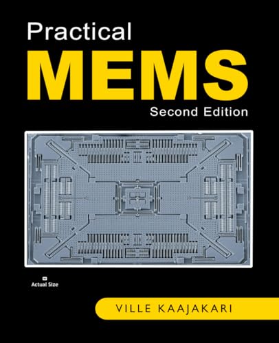 Practical MEMS: Second Edition von Small Gear Publishing