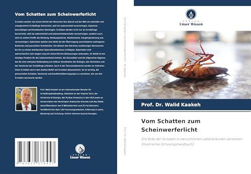Vom Schatten zum Scheinwerferlicht: Die Rolle der Schaben in menschlichen Lebensräumen verstehen (Illustriertes Schulungshandbuch) von OmniScriptum