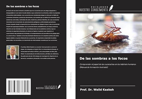 De las sombras a los focos: Comprender el papel de las cucarachas en los hábitats humanos (Manual de formación ilustrado) von VDM Verlag