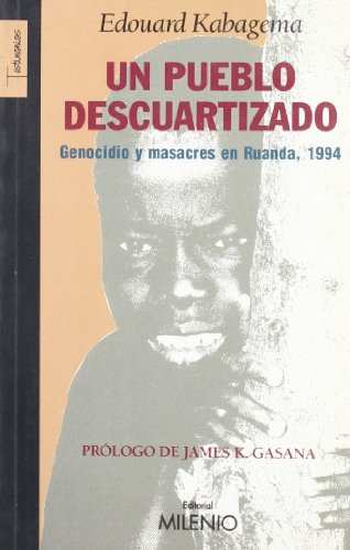 Un pueblo descuartizado (Testimonios, Band 5) von Milenio Publicaciones S.L.