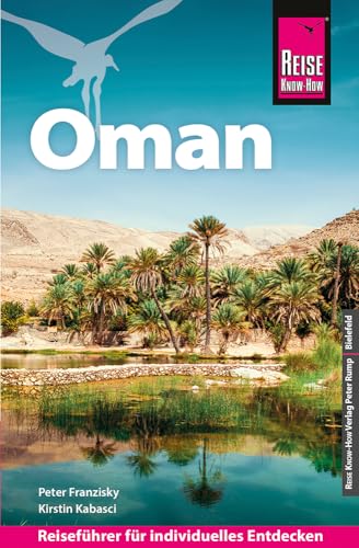 Reise Know-How Reiseführer Oman von Reise Know-How