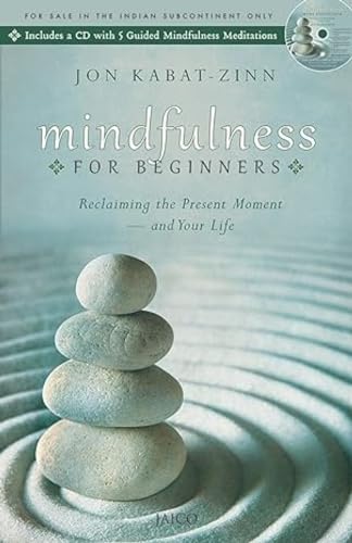 Mindfulness For Beginners Mindfulness For Beginners