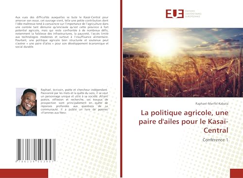 La politique agricole, une paire d'ailes pour le Kasaï-Central: Conférence 1 von Éditions universitaires européennes