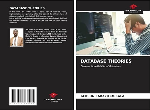 DATABASE THEORIES: Discover Non-Relational Databases von VDM Verlag