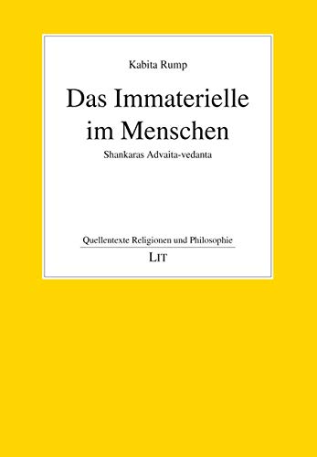 Das Immaterielle im Menschen: Shankaras Advaita-vedanta