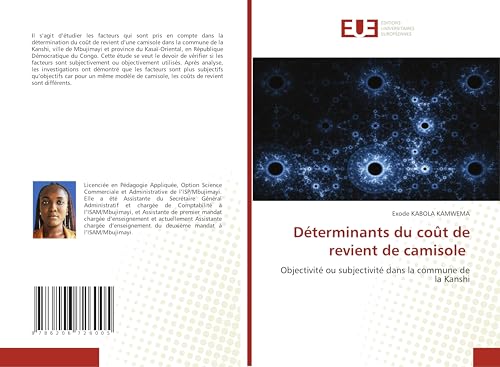 Déterminants du coût de revient de camisole: Objectivité ou subjectivité dans la commune de la Kanshi von Éditions universitaires européennes