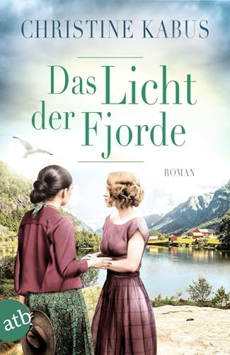 Das Licht der Fjorde: Roman von Aufbau Tb