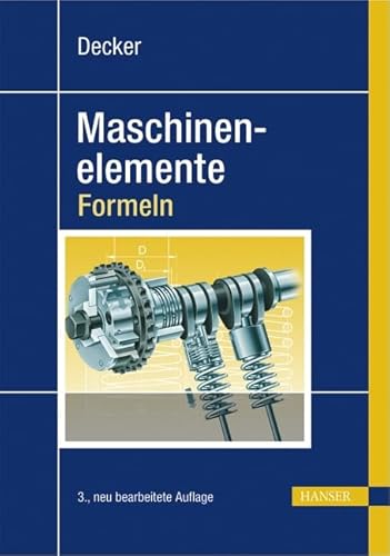 Decker Maschinenelemente - Formeln