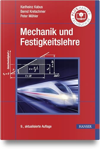 Mechanik und Festigkeitslehre von HANSER FACHBUCHVERLAG