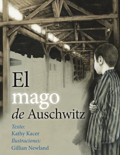 El Mago de Auschwitz (PICARONA)