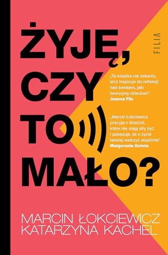 Żyję, czy to mało? von Filia