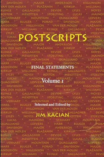 Postscripts: Final Statements, Volume 1 von Red Moon Press