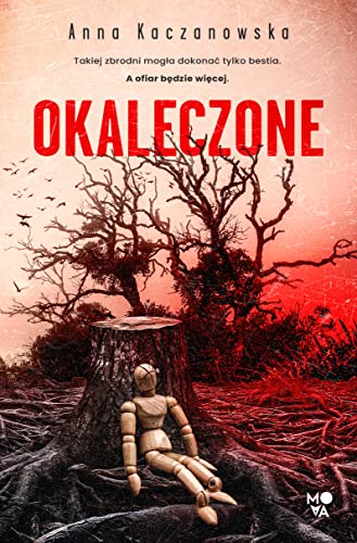 Okaleczone von Wydawnictwo Kobiece