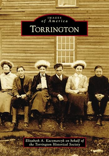 Torrington (Images of America) von Arcadia Publishing (SC)