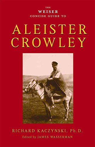 Weiser Concise Guide to Aleister Crowley
