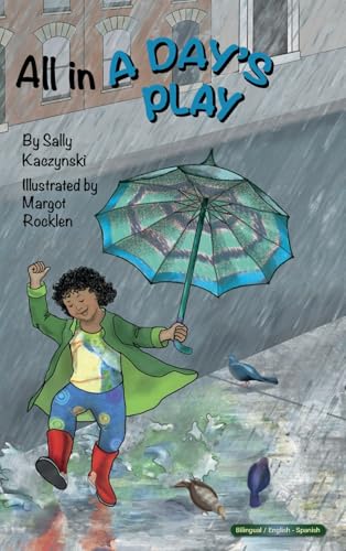 All in a Day's Play (English and Spanish) von Halo Publishing International