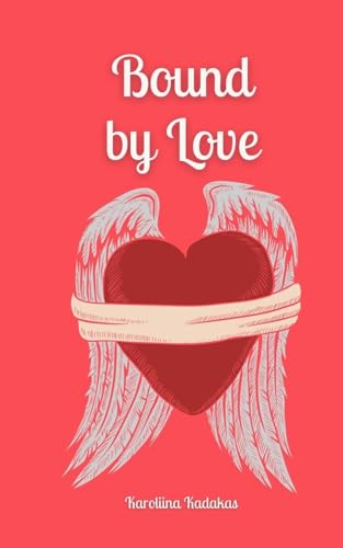 Bound by Love von Book Fairy Publishing