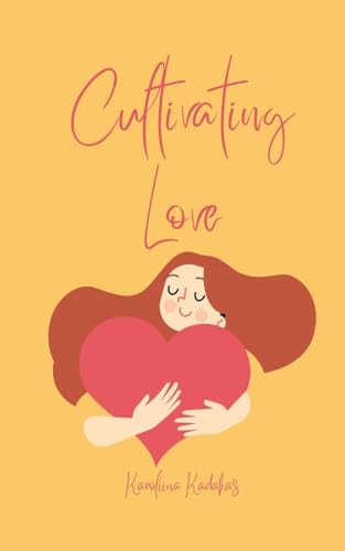 Cultivating Love von Book Fairy Publishing