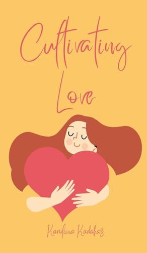 Cultivating Love von Book Fairy Publishing