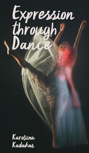 Expression through Dance von Book Fairy Publishing