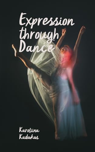 Expression through Dance von Book Fairy Publishing