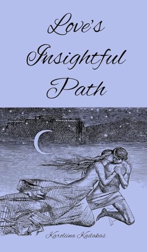 Love's Insightful Path von Book Fairy Publishing