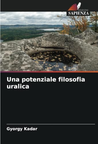 Una potenziale filosofia uralica: DE von Edizioni Sapienza