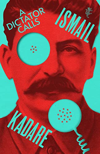 A Dictator Calls: Longlisted for the International Booker Prize 2024