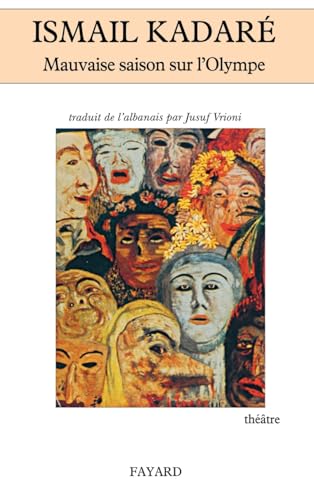 Mauvaise saison sur l'Olympe von FAYARD