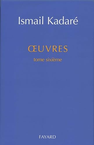 Oeuvres tome sixième Oeuvres tome sixième von FAYARD