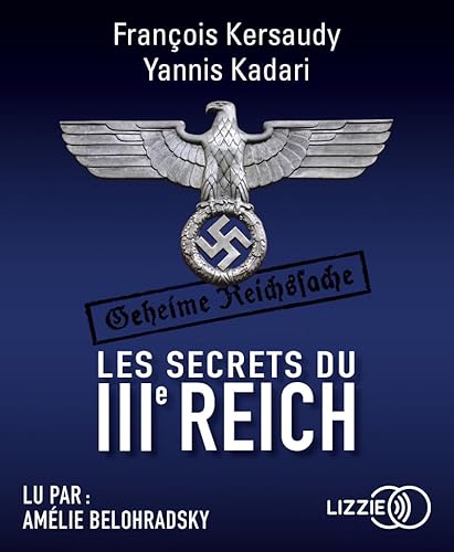 Les secrets du IIIe Reich von LIZZIE