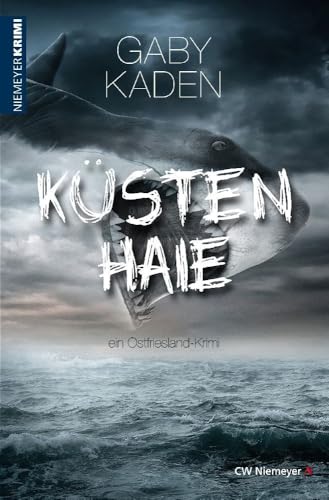Küstenhaie: ein Ostfriesland-Krimi von CW Niemeyer