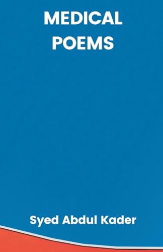MEDICAL POEMS von Writat