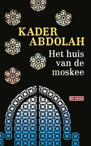 Het huis van de moskee Het huis van de moskee von De Geus