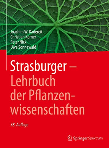 Strasburger - Lehrbuch der Pflanzenwissenschaften von Springer Spektrum