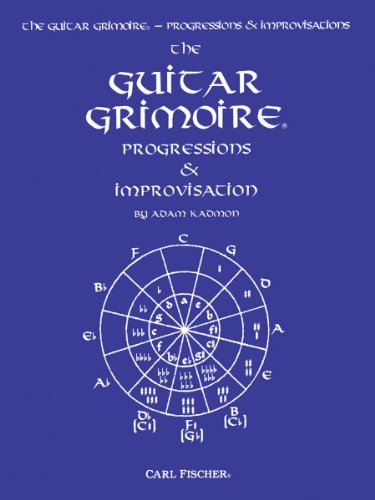 The Guitar Grimoire Progressions & Improvisation
