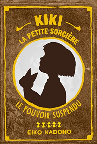 Kiki la petite sorcière 5: Le Pouvoir suspendu