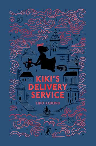 Kiki's Delivery Service (Puffin Clothbound Classics) von Penguin Books Ltd (UK)