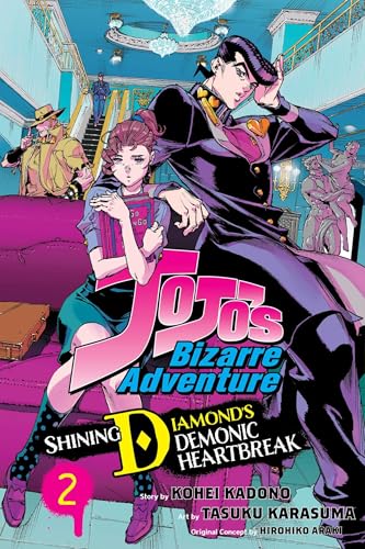 Jojo's Bizarre Adventure - Shining Diamond's Demonic Heartbreak 2: Shining Diamond's Demonic Heartbreak von Viz Media, Subs. of Shogakukan Inc