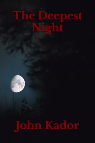The Deepest Night von Independently published