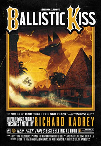 Ballistic Kiss: A Sandman Slim Novel (Sandman Slim, 11, Band 11)