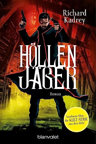 Höllenjäger: Roman (Sandman Slim, Band 2)