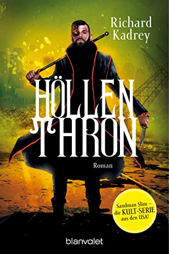 Höllenthron: Roman (Sandman Slim, Band 3) von Blanvalet